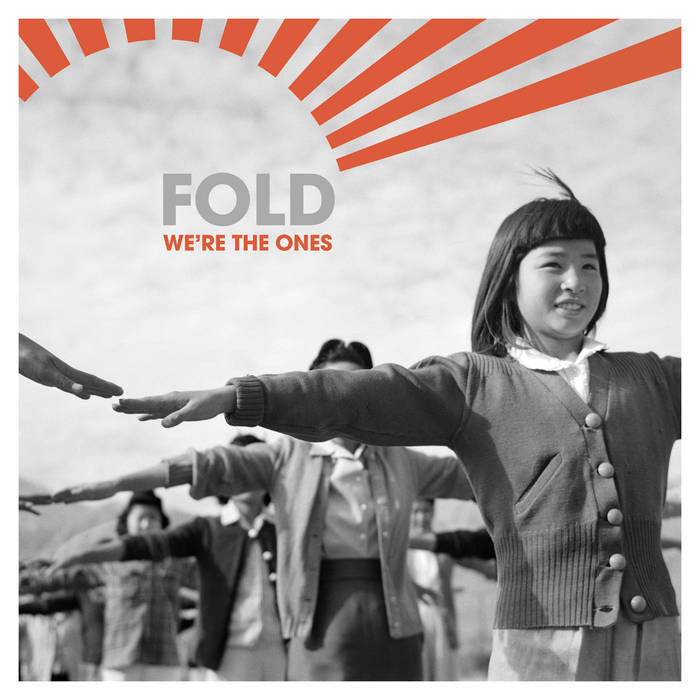 Album cover: Fold, "We’re the Ones”