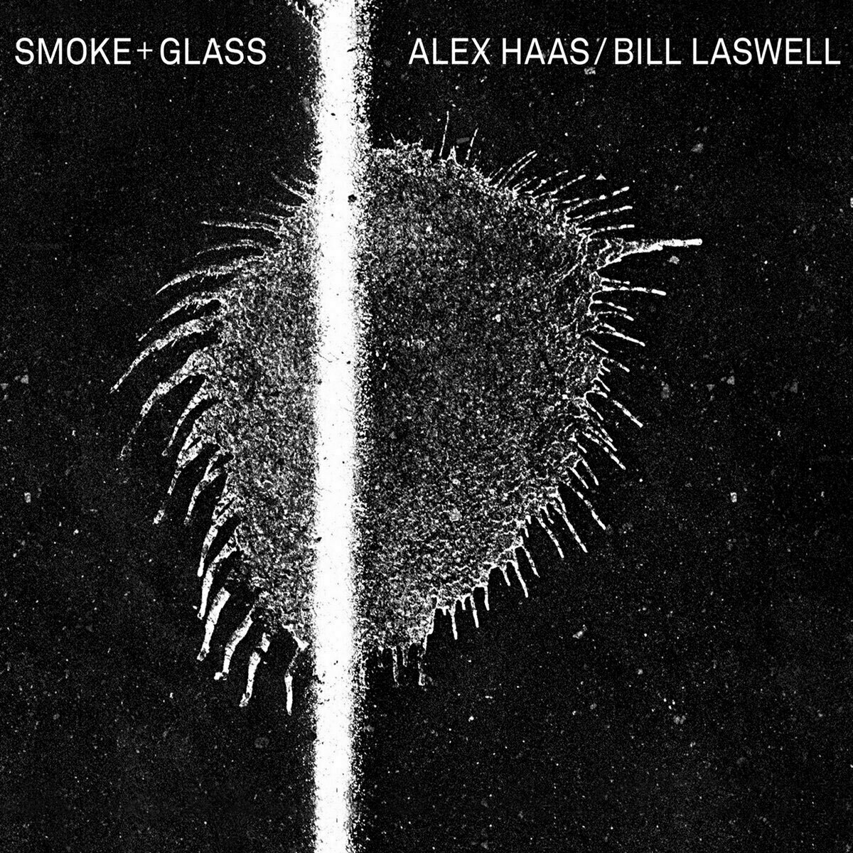 Album cover: Alex Haas & Bill Laswell, Smoke + Glass