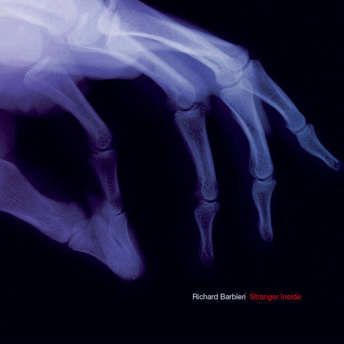 Album cover: Richard Barbieri, “Stranger Inside"